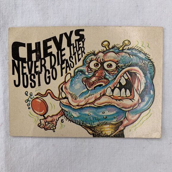 Other - 1970 Donruss Fiends and Machines‎ #6 CHEVYS NEVER DIE THEY JUST GO FASTER Card